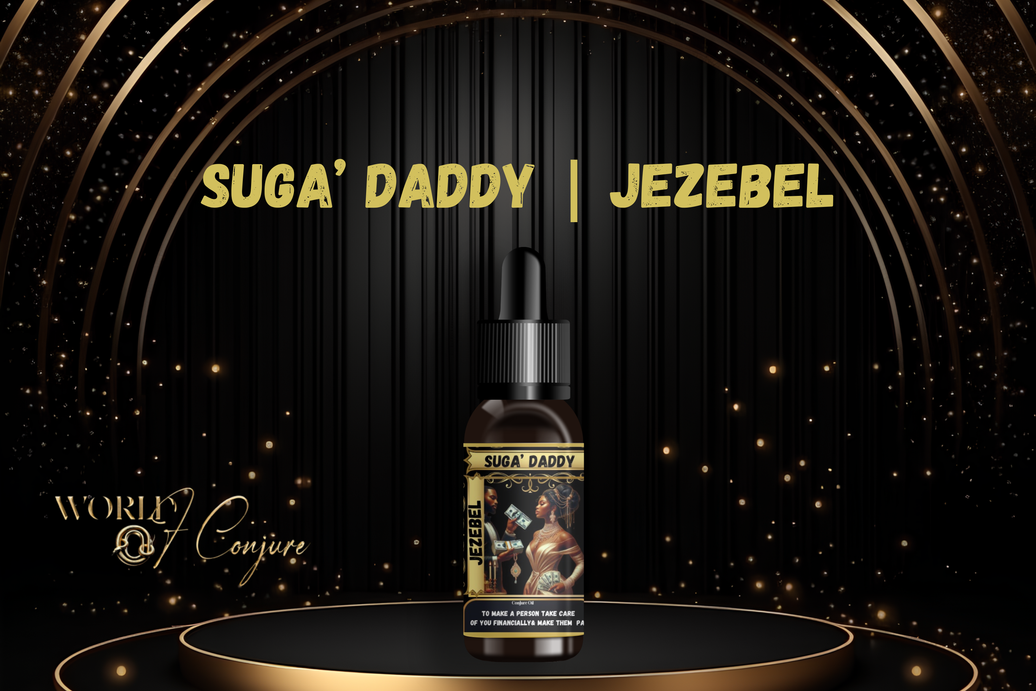 Sugar Daddy Condition Oil | Attract a Provider, Generous Lover & Wealthy Supporter