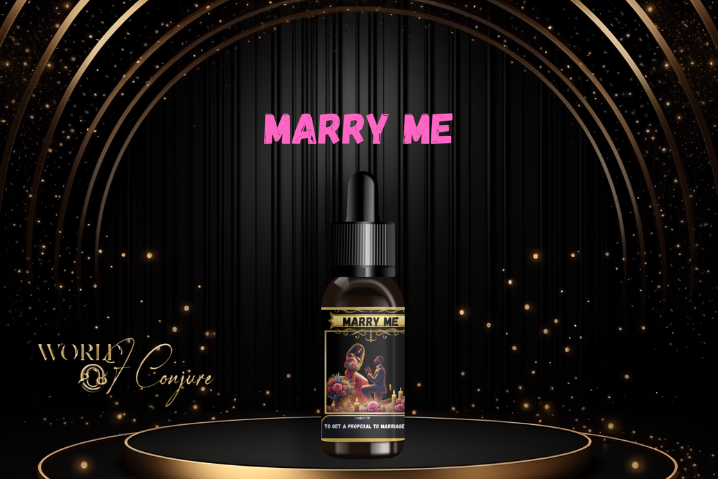 Marry Me Condition Oil | Get That Proposal, Deepen Commitment & Strengthen Your Union