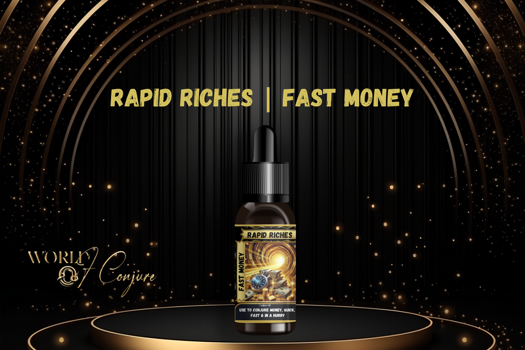 Rapid Riches Condition Oil | Quick Cash, Fast Payouts & Money in a Hurry