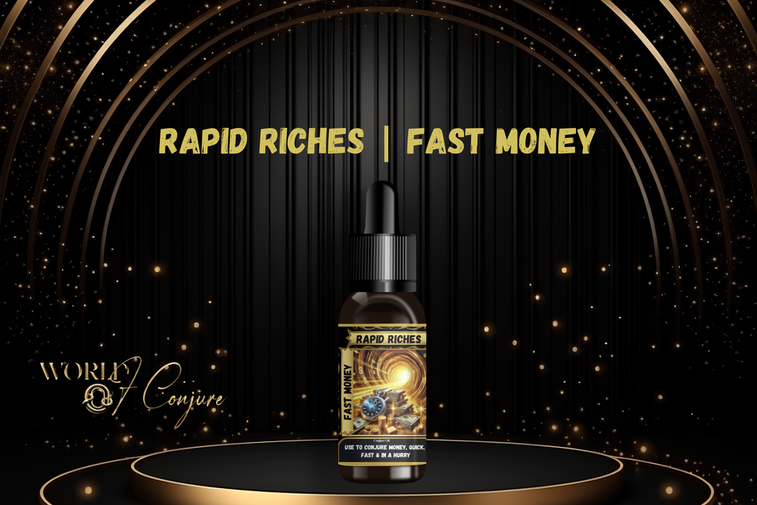 Rapid Riches Condition Oil | Quick Cash, Fast Payouts & Money in a Hurry