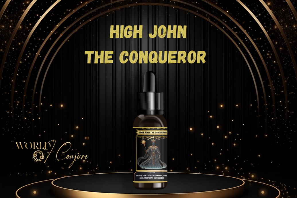 High John the Conqueror Condition Oil | Power, Victory & Unstoppable Strength | Rise, Rule & Overcome
