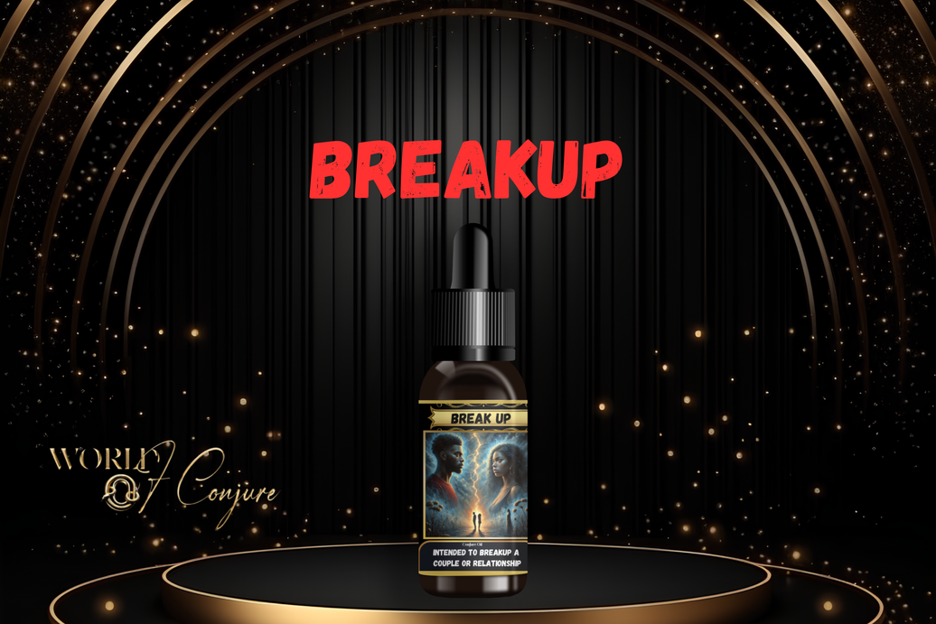 Break Up Condition Oil | To Separate And Split Others Apart