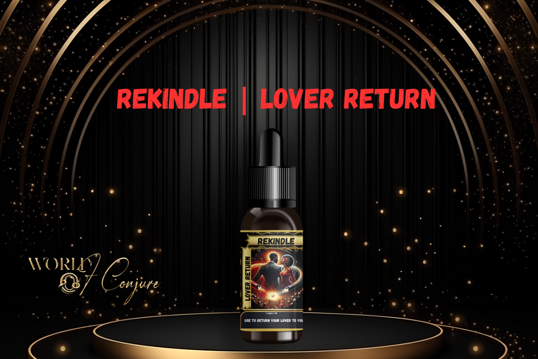 ReKindle Condition Oil | Lover Return | Bring Back Lost Love, Reignite Passion & Call Them Home