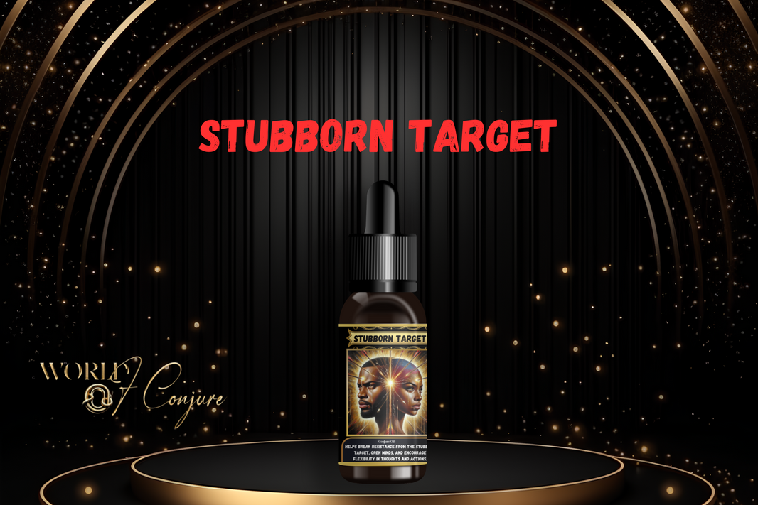 Stubborn Target Condition Oil | Break Resistance, Influence the Unyielding & Push Through Blockages