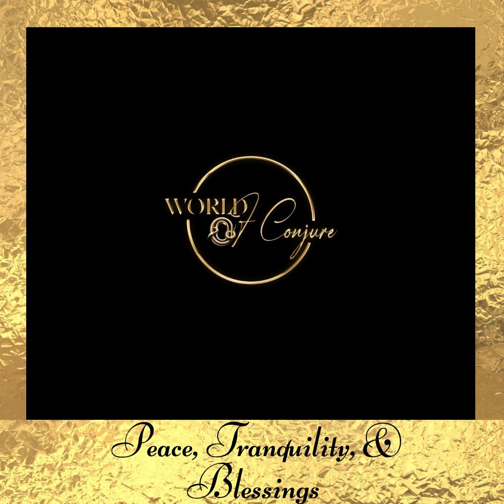 Peace, Tranquility & Blessings