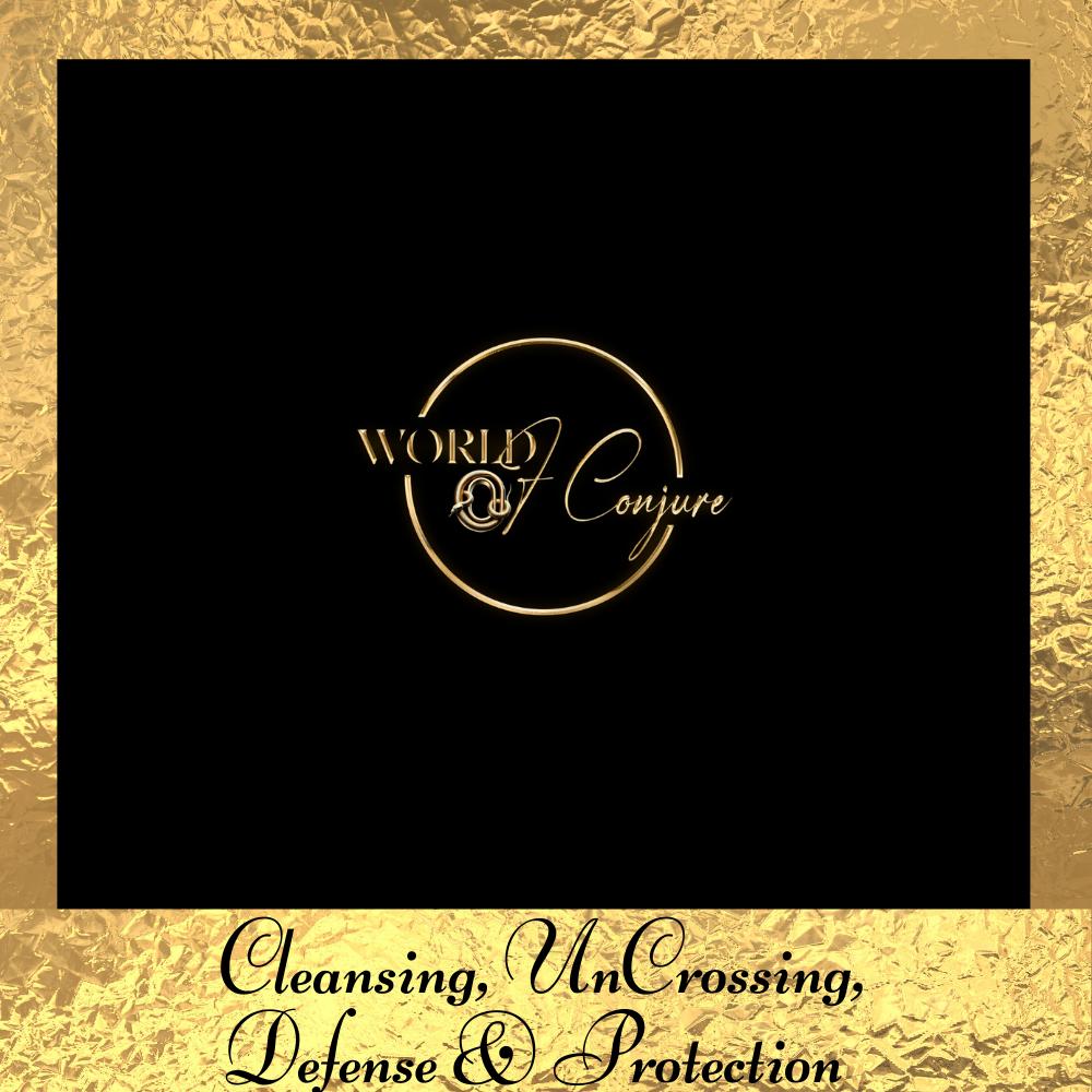 Cleansing, Uncrossing, Defense & Protection