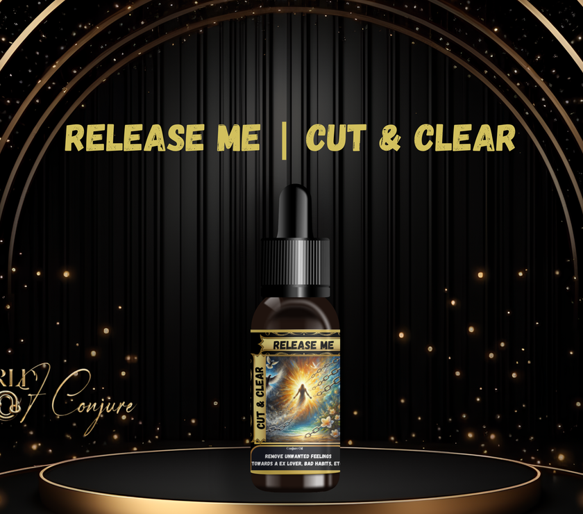 Release Me Condition Oil | Cut & Clear Emotional Baggage | Let Go and Start Fresh and Heal from What No Longer Serves You