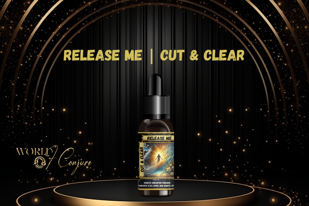 Release Me Condition Oil | Cut & Clear Emotional Baggage | Let Go and Start Fresh and Heal from What No Longer Serves You