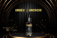 Unhex | UnCross Condition Oil | To Uncross And Cleanse Bad Energies And Bad Works Off Of You