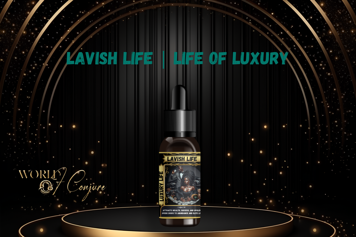 Lavish Life Condition Oil | Wealth, Luxury & Prosperity | Call In the High Life You Deserve