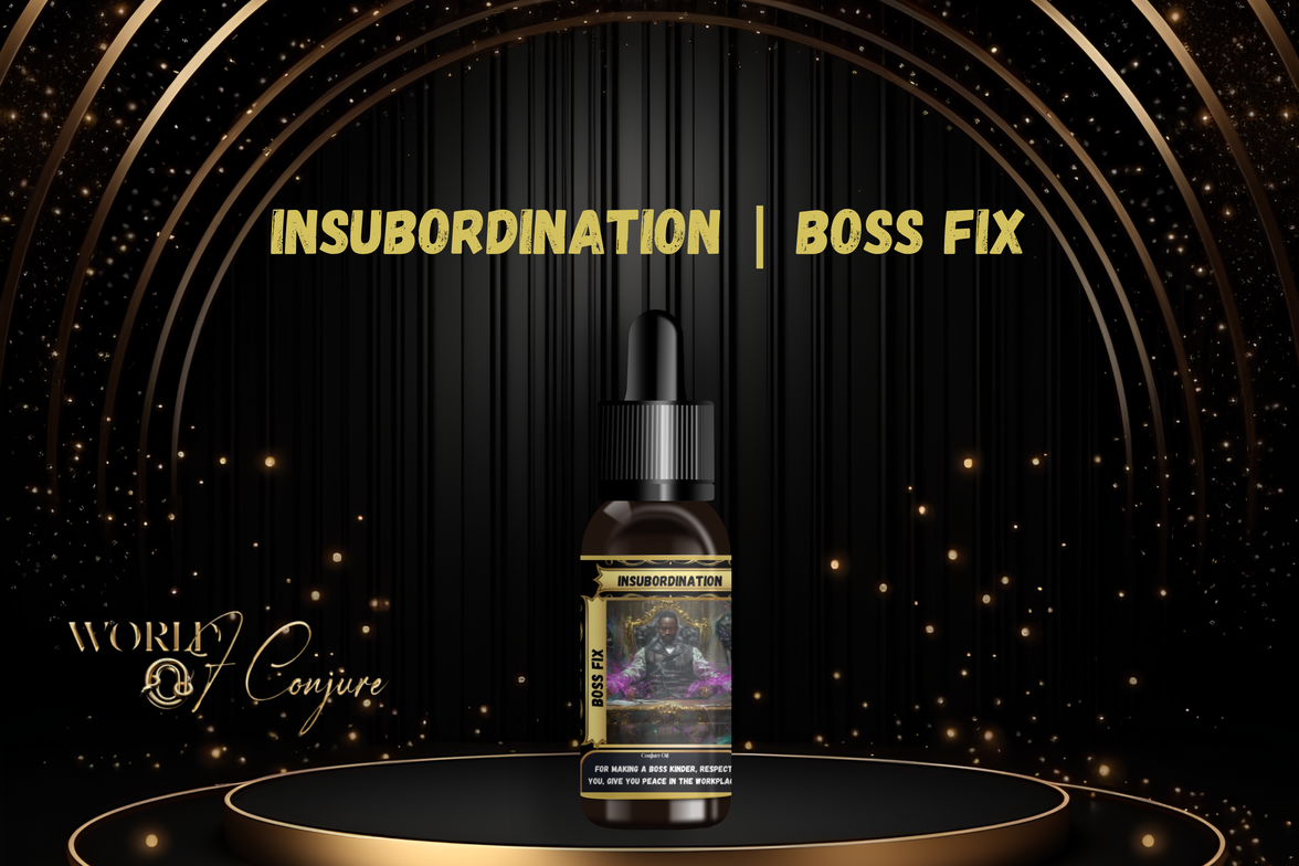 Boss Fix Condition Oil | Influence Leadership, Get Recognition & Shift Workplace Power