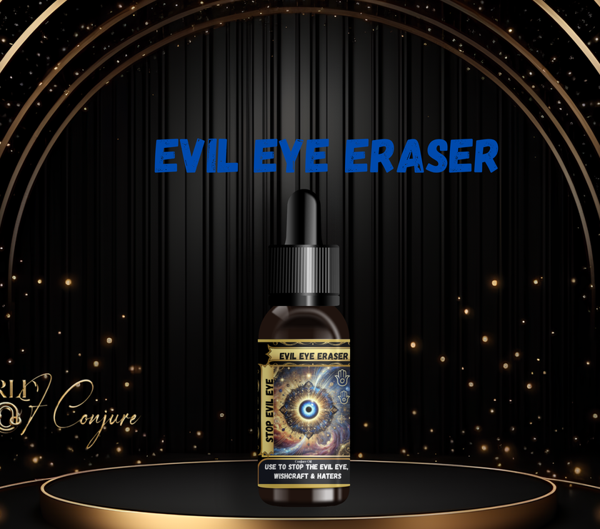 Evil Eye Eraser Condition Oil | Break Envy, Witchcraft & Silent Hatred | Remove Spiritual Attack