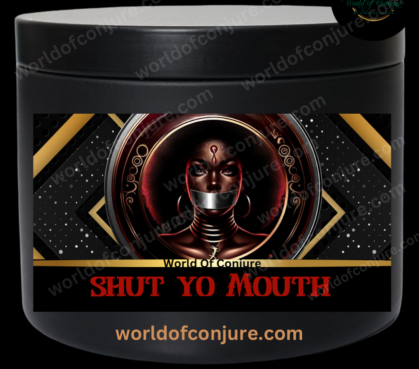 Shut Yo Mouth Fixed Spell Candle