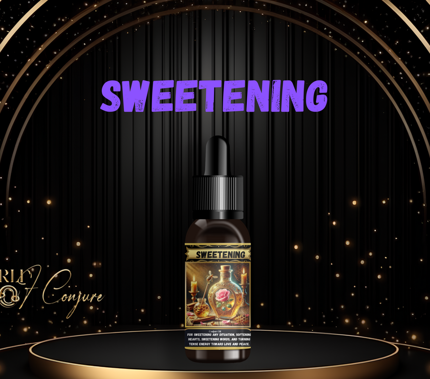 Sweetening Condition Oil | Soften Hearts, Draw Favor & Sweeten Up Bitter people